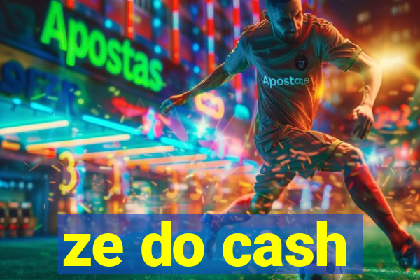 ze do cash